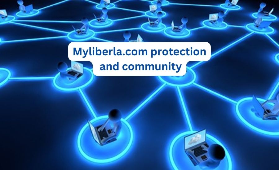 Myliberla.com Protection and Community: Your Complete Guide Of 2024 -  TRUSTBLOGS