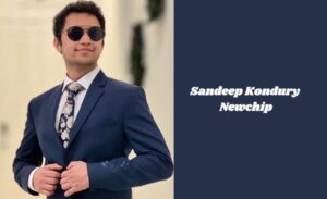 Sandeep Kondury Newchip