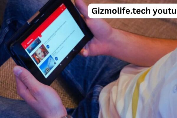 gizmolife.tech youtub