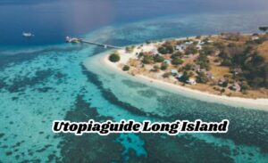 utopiaguide long island