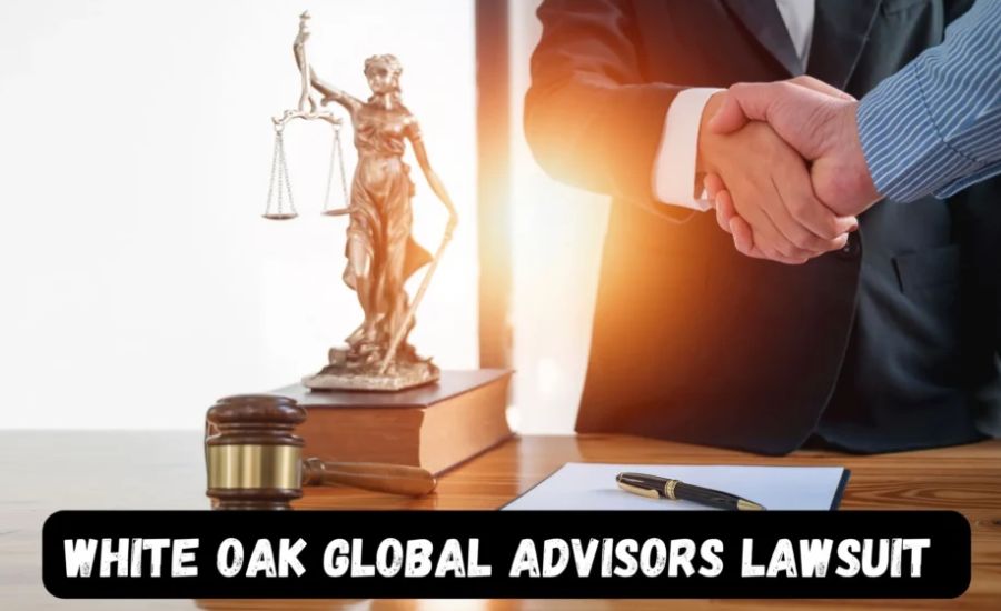 White Oak Global 
Advisors Lawsuit