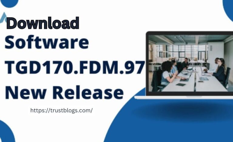 Discover the Exciting New Features in Download Software TGD170.FDM.97 New Release: A Complete Guide