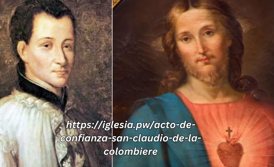 https://iglesia.pw/acto-de-confianza-san-claudio-de-la-colombiere