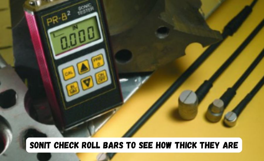 sonit check roll bars to see how thick they are