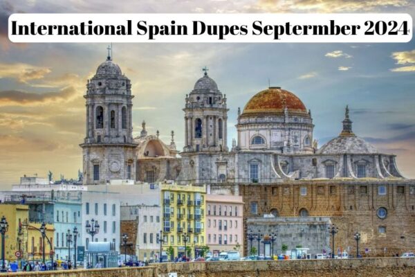 international Spain dupes Septermber 2024