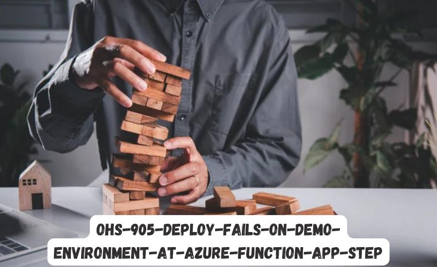 ohs-905-deploy-fails-on-demo-environment-at-azure-function-app-step