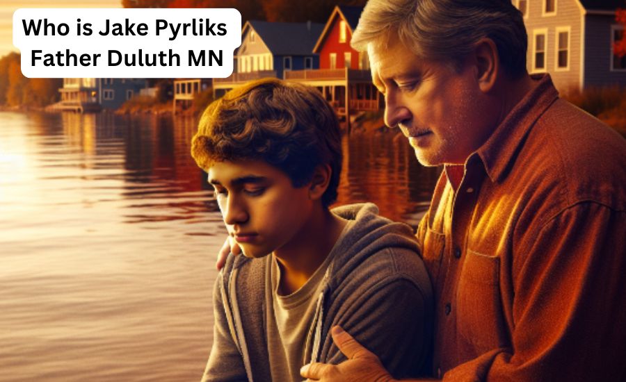 Who is Jake Pyrliks Father Duluth MN