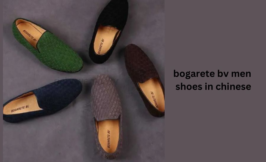 bogarete bv men shoes in chinese